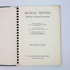 Muscle Testing Techniques Manual and Examination1947 First Edition 3rd Printing