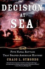 Decision at Sea: Five Naval – Paperback, by Symonds Craig L. – Acceptable n