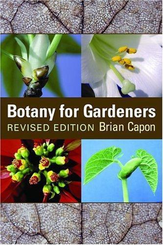 Botany for Gardeners, Capon, Brian, Very Good Book