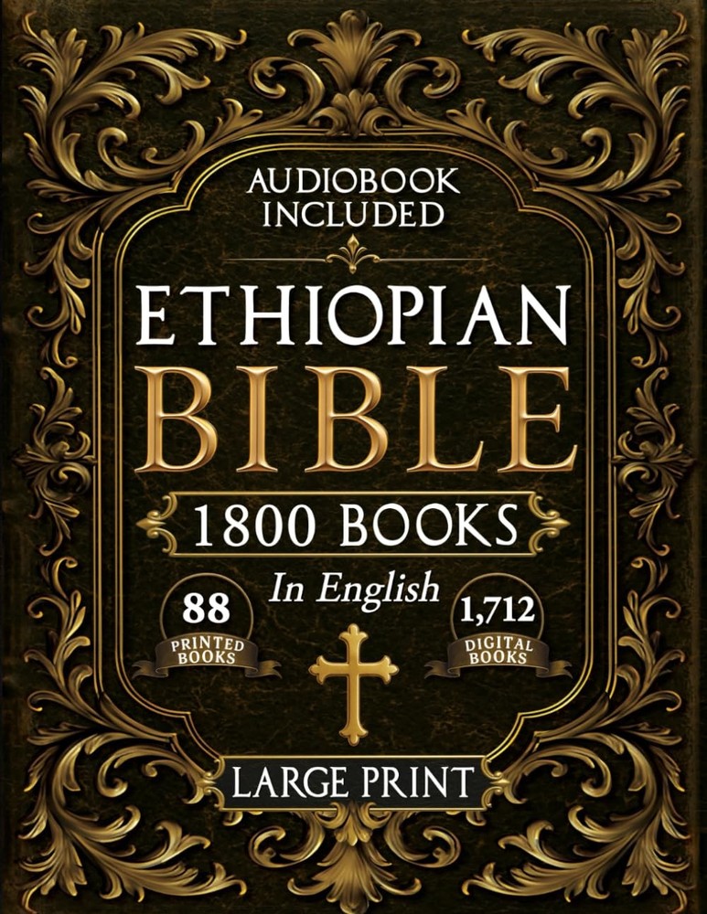 The Complete Restored Ethiopian Bible in English – LARGE PRINT: 88 Books of…