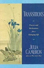 Transitions – Paperback By JULIA CAMERON – GOOD