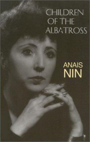 Children of the Albatross by Nin, Anaïs