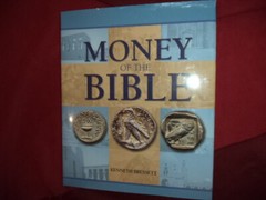 Bressett, Kenneth. Money of The Bible. 2005. Illustrated in black, white and co
