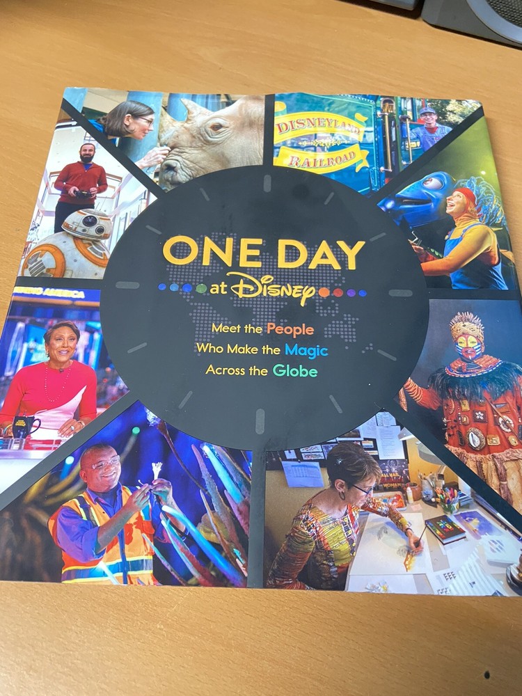 Disney Editions Deluxe Ser.: One Day at Disney : Meet the People Who Make the…