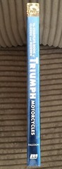 Complete Book Ser.: The Complete Book of Classic and Modern Triumph Motorcycles