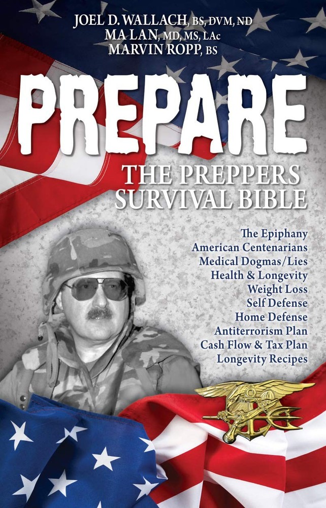 Prepare: The Prepper’s Survival Bible – paperback Ma Lan|Joel D. Wallach