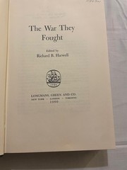 The War They Fought Richard B. Harwell 1960 First Edition History Longmans