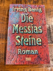 Die Messias Steine – „The Messiah Stones” German Paperback Book by Irving Benig