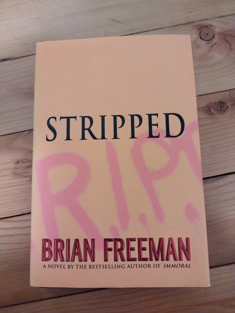 Stripped Brian Freeman 2006 1st Edition 1st Printing Hardcover DJ Thriller Vegas