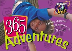365 Adventures: Explore, Discover, Try Something New Every Day