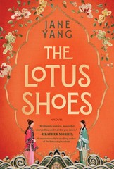 The Lotus Shoes: A Novel By Yang, Jane Jane Yang,
