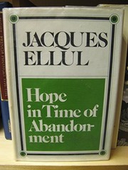 Hope in time of abandonment
