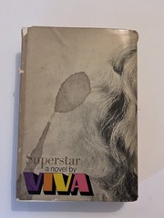 Superstar by Viva. G.P. Putnam’s Sons. First Edition. 1970