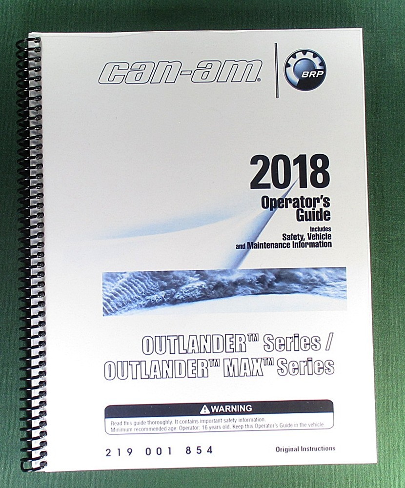 2018 Can-Am Outlander MAX 1000R Owner’s Manual: 212 Pages & Protective Covers!