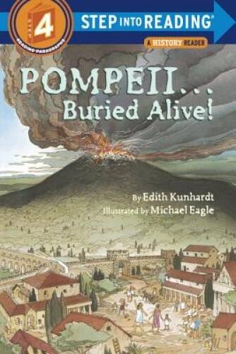 Library Book: Pompeii — Buried Alive! (Step into Reading) – Paperback – GOOD