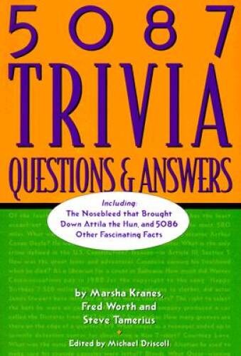 5087 Trivia Questions & Answers – Hardcover By Marsha Kranes – GOOD