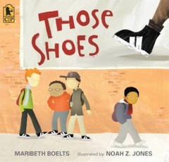 Those Shoes – Paperback By Boelts, Maribeth – GOOD