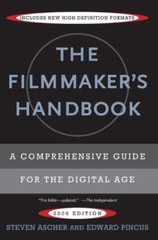 The Filmmaker’s Handbook : A Comprehensive Guide for the Digital Age by…