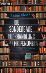 Robin Sloan – Die Sonderbare Buchhandlung Des Mr. Penumbra #B2057498