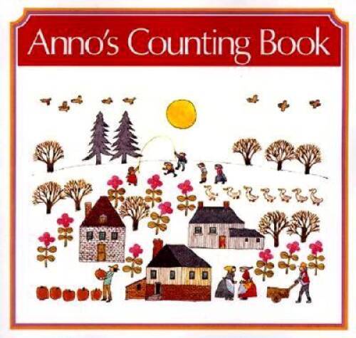 Anno’s Counting Book – Hardcover By Anno, Mitsumasa – GOOD