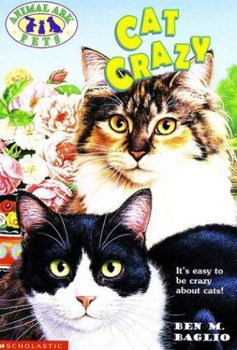 Cat Crazy; Animal Ark Pets #19 – paperback, Ben M Baglio, 0439051703