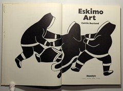 Eskimo Art Tradition Innovation Alaska – Ray & Burland 2 Vintage Hardcover Books