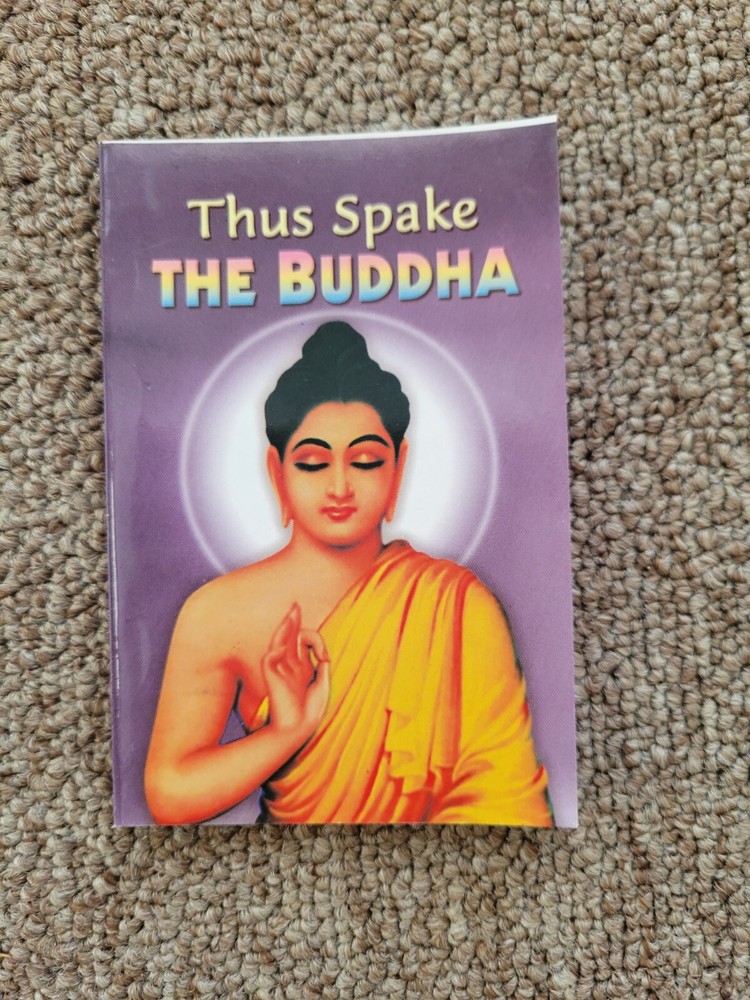Thus Spake The Buddha Pocket Booklet New Buddhism