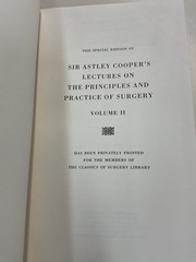 Lectures on the Principles and Practice of Surgery Cooper HC Spec Ed 1989 2 Vol