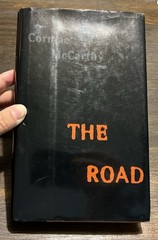 The Road by Cormac McCarthy (2006 Hardcover) First Edition/Print, 1st/1st, VG