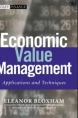 Economic Value Management: Applications and Techniques [GOOD]