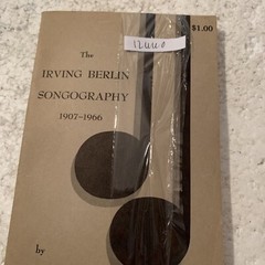 THE IRVING BERLIN SONGOGRAPHY 1907-1966 By Dave Jay 1969 Paperback