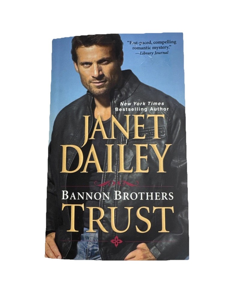 Bannon Brothers: Trust by Janet Daily (2012, Uk- a Format Paperback) Like New