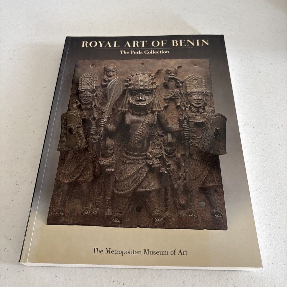 Royal Art Of Benin The Perls Collection Metropololitan Museaum of art paperback