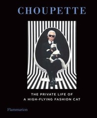 Choupette: The Private Life of a High-Flying Fashion Cat, , Excellent Book
