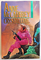 ANNE McCAFFREY True 1st ed 1992 CRYSTAL LINE hardcover w/jacket 294 pages Unread