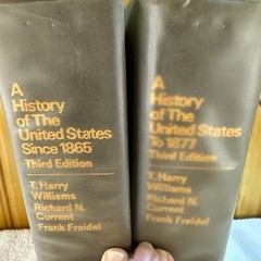 A History of the Unites States Since 1865 And To 1877. 2 Book Lot 1969 Third Ed