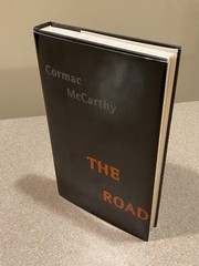 The Road by Cormac McCarthy (1st Edition, Fourth Printing Hardcover) Brand NEW!