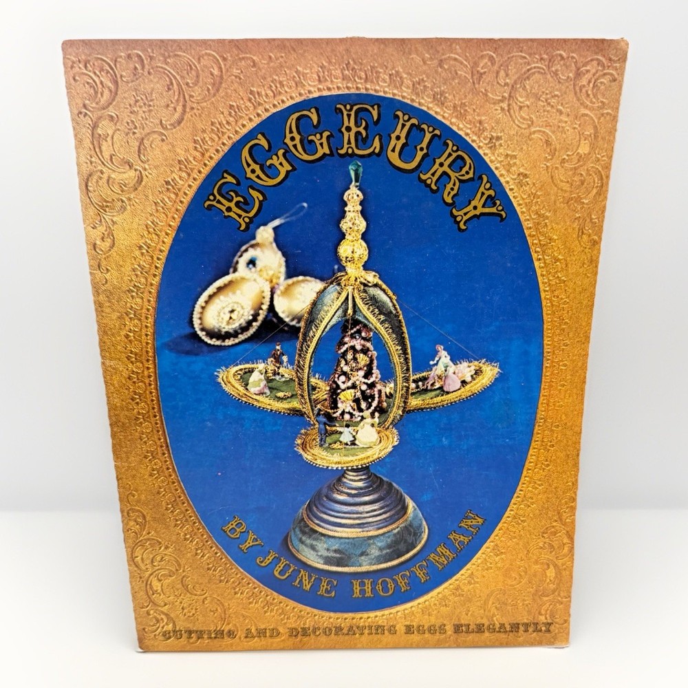 VTG Egg Eggeury You Can Create Exquisite Eggs Instruction Manual Book MCM Decor