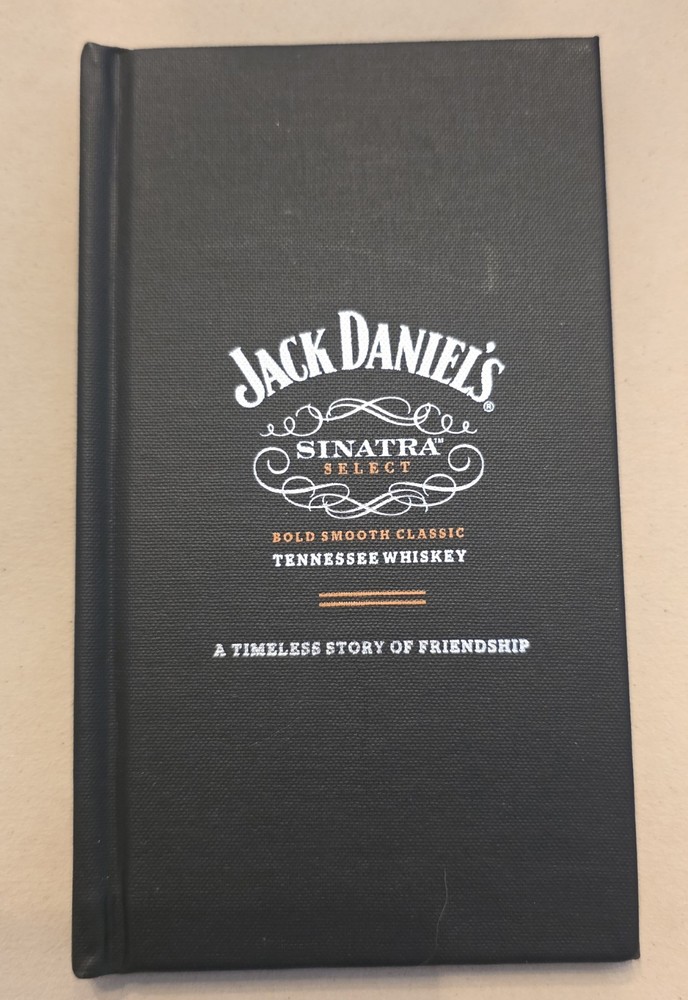 Jack Daniels Sinatra Select little black book. A Timeless Story Of Friendship