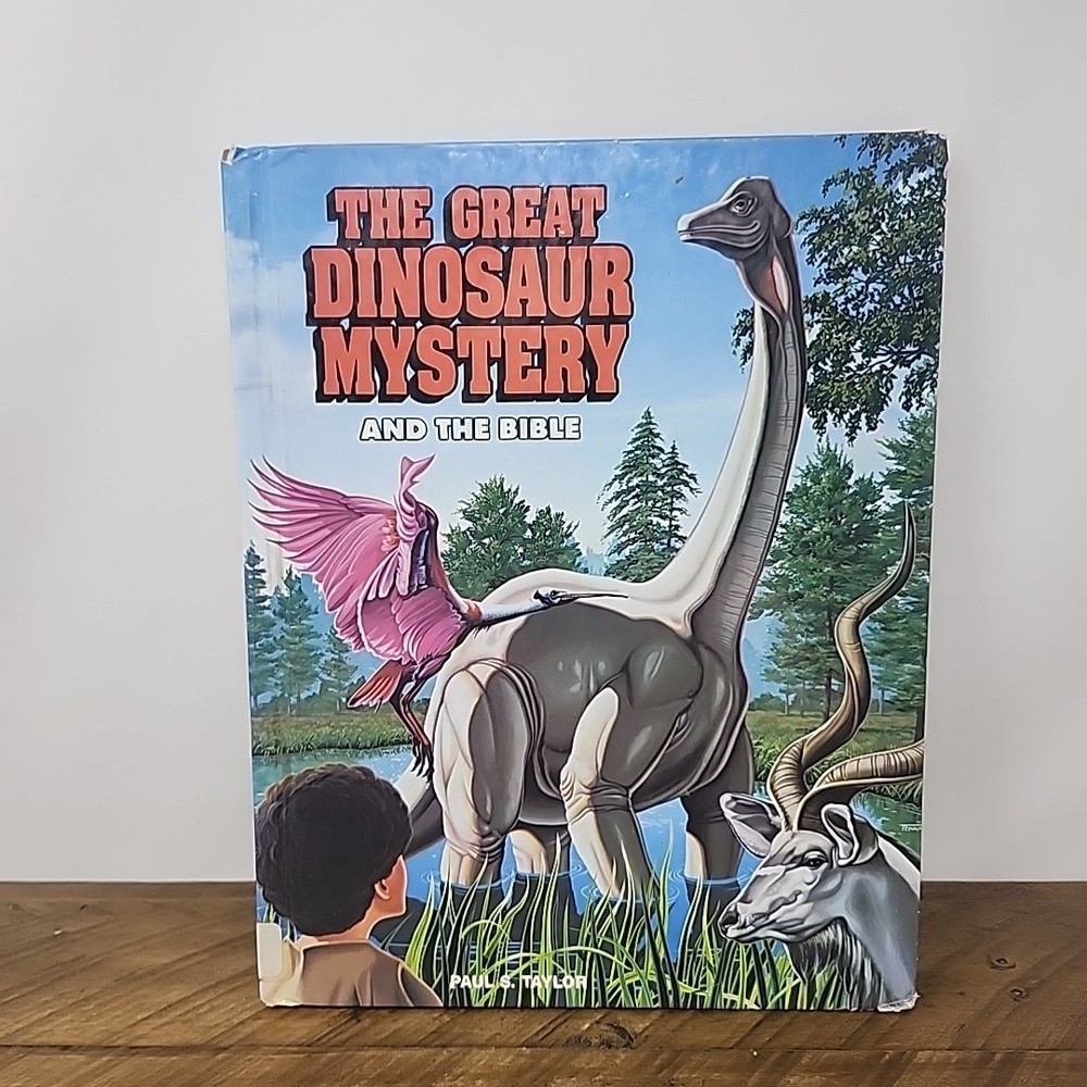 The Great Dinosaur Mystery and the Bible Hardcover Paul S Taylor 1989 Vintage