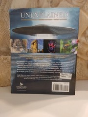 Unexplained: Curious Phenomena, Strange Superstitions, and Ancient Mysteries