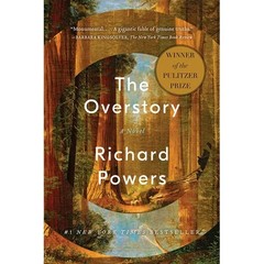 Overstory : A Novel by Richard Powers (2019, Trade Paperback)