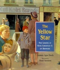 Yellow Star, the: The Legend of King Christian X of Denmark