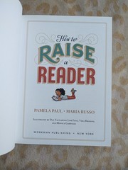 How To Raise A Reader Hardcover Maria Russo Pamela Paul Teaching Love Of Books