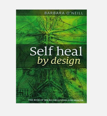 Self Heal By Design Book By Barbara O’Neill Worldwide International Shipping