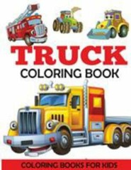 Truck Coloring Book by DP Kids and Coloring Books for Kids (2017, Trade…