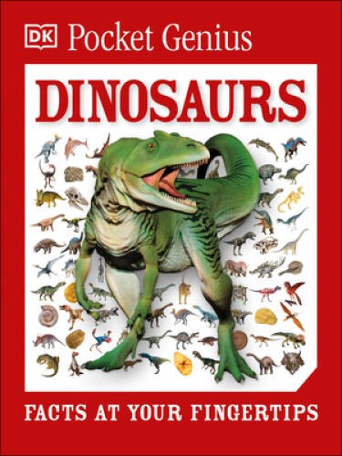Pocket Genius: Dinosaurs – Paperback By DK – ACCEPTABLE