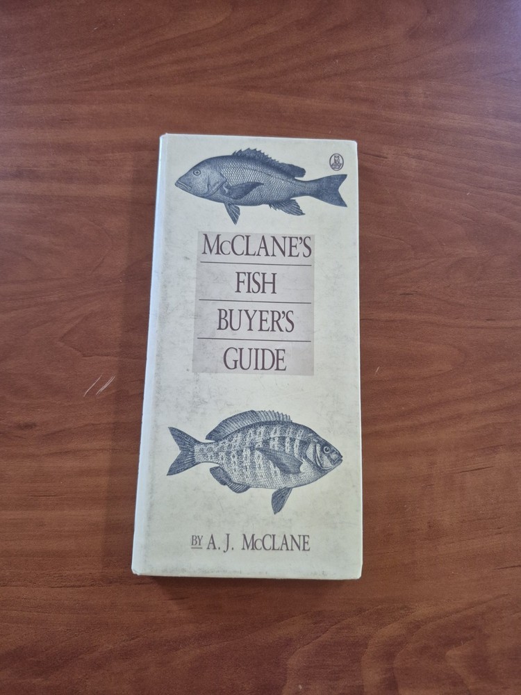 McClane’s Fish Buyer’s Guide by A. J. McClane (1990, Trade Paperback)