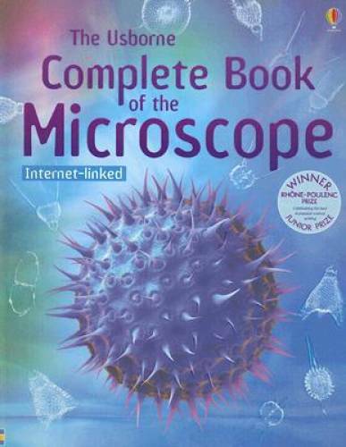 The Usborne Complete Book of the Microscope: Internet-Linked – Paperback – GOOD