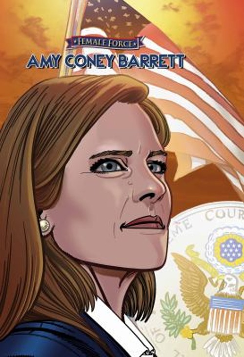 Female Force: Amy Coney Barrett Hardcover Michael Frizell